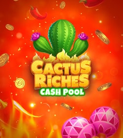 Cactus Riches Cash Pool